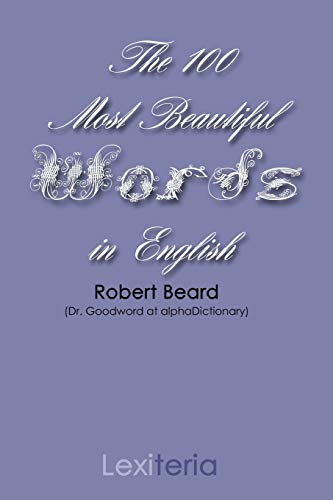 Stock image for The 100 Most Beautiful Words in English for sale by HPB Inc.