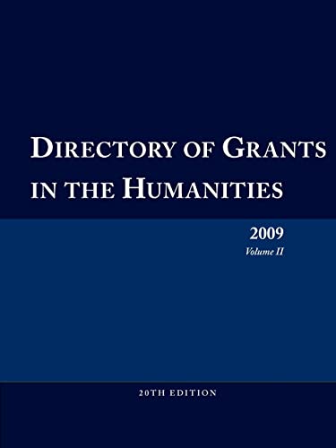 Beispielbild fr Directory of Grants in the Humanities 2009 Volume 2 zum Verkauf von Lucky's Textbooks