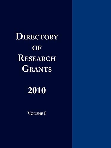 Beispielbild fr Directory of Research Grants 2010 Volume 1 zum Verkauf von Lucky's Textbooks
