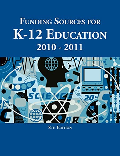 9780984172566: Funding Sources for K-12 Education