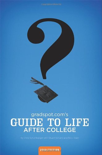 Beispielbild fr Gradspot. Com's Guide to Life after College zum Verkauf von Better World Books