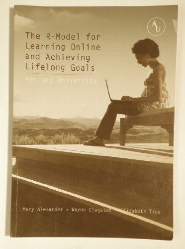 Imagen de archivo de The R-model for Learning Online and Achieving Lifelong Goals a la venta por ThriftBooks-Dallas