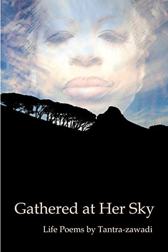Stock image for Gathered at Her Sky: Life Poems for sale by THE SAINT BOOKSTORE