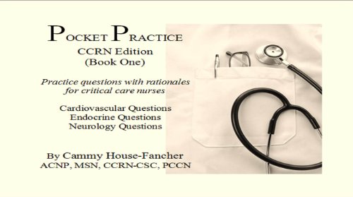 9780984186884: Pocket Practice CCRN Edition (Book One) Practice questions with rationales for critical care nurses