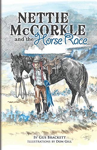 Stock image for Nettie McCorkle and the Horse Race for sale by ThriftBooks-Atlanta