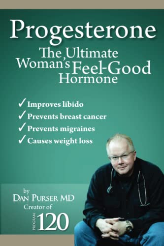 Imagen de archivo de Progesterone The Ultimate Woman  s Feel Good Hormone a la venta por HPB-Emerald
