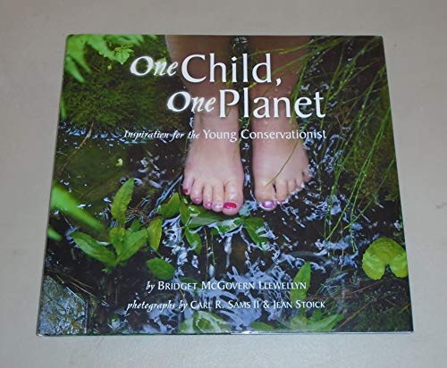Imagen de archivo de One Child, One Planet: Inspiration for the Young Conservationist a la venta por SecondSale