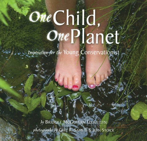 9780984188000: One Child, One Planet: Inspiration for the Young Conservationist