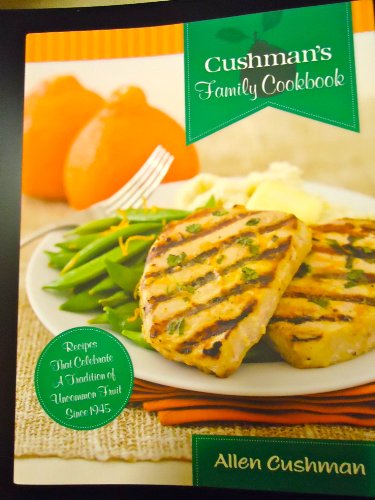 Beispielbild fr Cushman's Family Cookbook zum Verkauf von SecondSale