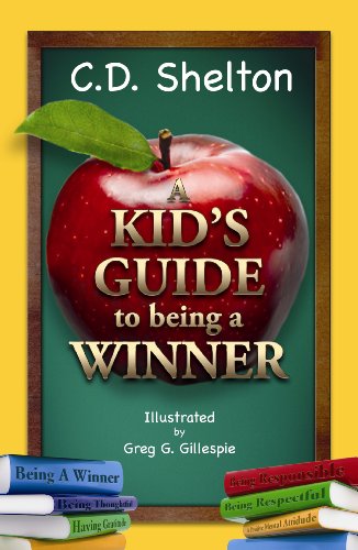 Stock image for A Kid's Guide to Being a Winner for sale by ThriftBooks-Dallas