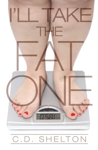 Stock image for Ill Take The Fat One for sale by suffolkbooks