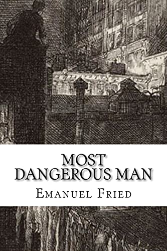 Stock image for Most Dangerous Man: A Personal Memoir for sale by Bookmans