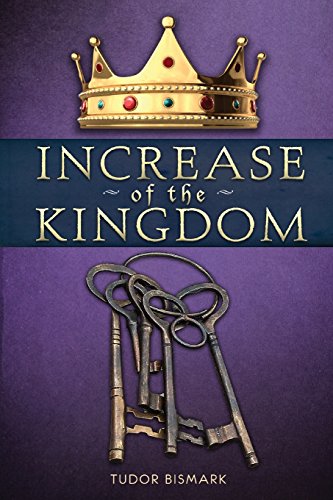 Stock image for Increase of the Kingdom (The Kingdom Series) for sale by Save With Sam