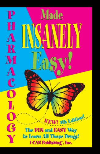 9780984204076: Pharmacology Made Insanely Easy