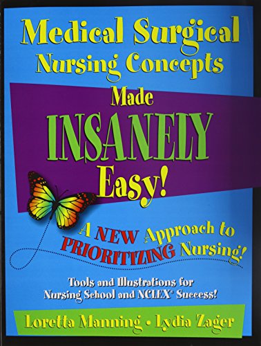 Stock image for Medical Surgical Nursing Concepts Made Insanely Easy! for sale by ThriftBooks-Dallas