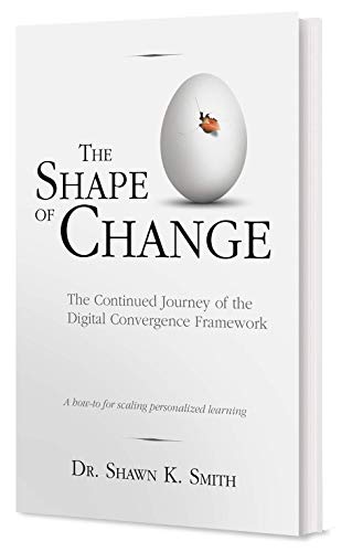 Imagen de archivo de The Shape of Change: The Continued Journey of the Digital Convergence Framework a la venta por Dream Books Co.