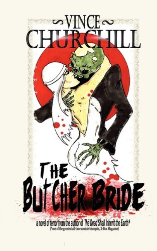 Imagen de archivo de The Butcher Bride a la venta por Books From California