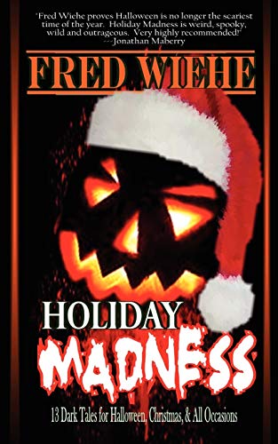 Stock image for Holiday Madness for sale by Better World Books: West