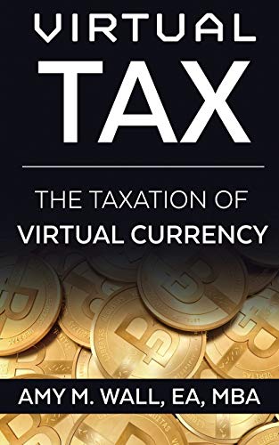 Stock image for Virtual Tax: The taxation of virtual currency for sale by Books Unplugged