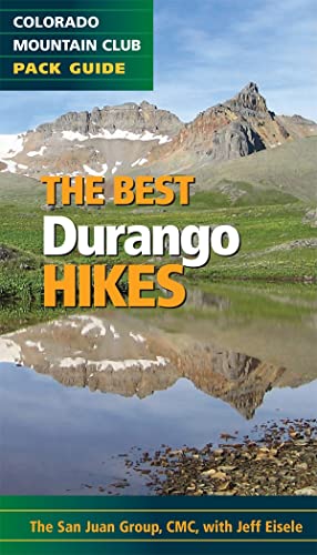 Beispielbild fr The Best Durango Hikes: Colorado Mountain Club Pack Guide (Best Hikes) zum Verkauf von BooksRun