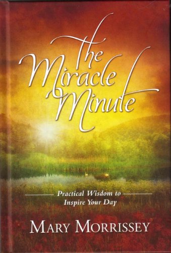 9780984222506: The Miracle Minute