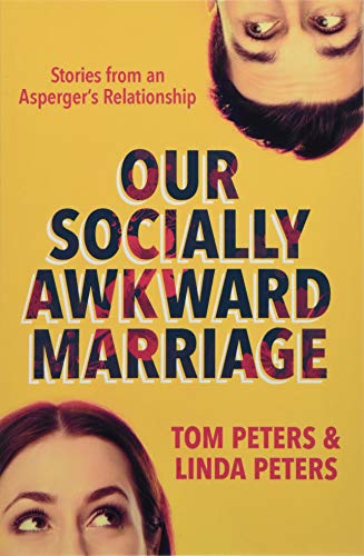 Beispielbild fr Our Socially Awkward Marriage: Stories from an Asperger's Relationship zum Verkauf von WorldofBooks