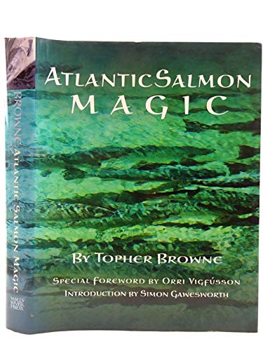 Imagen de archivo de Atlantic Salmon Magic a la venta por Byrd Books
