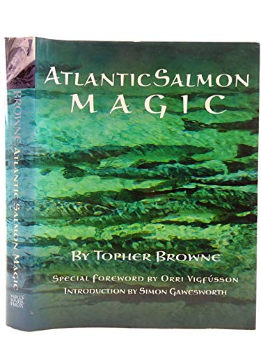 Stock image for Atlantic Salmon Magic for sale by GoldBooks