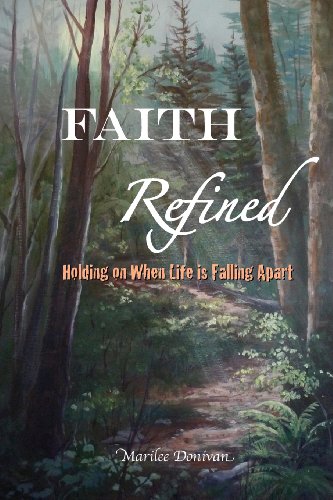 Beispielbild fr Faith Refined: Holding On When Life is Falling Apart zum Verkauf von HPB Inc.