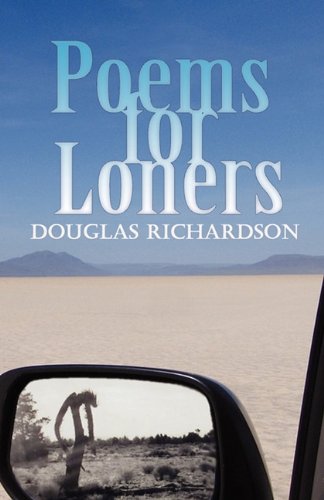 Beispielbild fr Poems for Loners zum Verkauf von ThriftBooks-Dallas