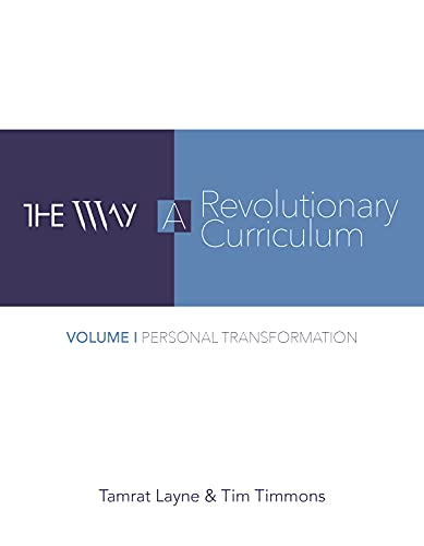 Imagen de archivo de The Way : A Revolutionary Curriculum a la venta por Better World Books