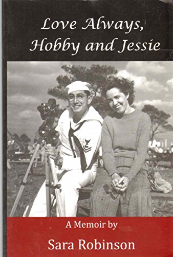 Stock image for Love Always, Hobby and Jessie for sale by SecondSale