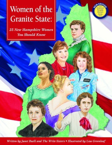 Beispielbild fr Women of the Granite State: 25 New Hampshire Women You Should Know (America's Notable Women) zum Verkauf von ThriftBooks-Atlanta