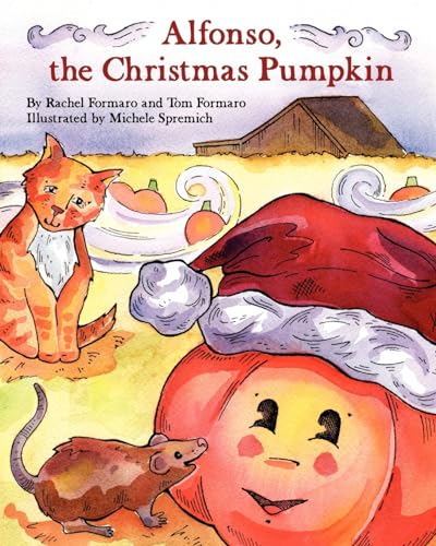 9780984259304: Alfonso, the Christmas Pumpkin