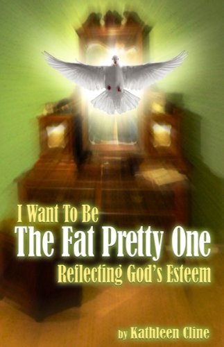Imagen de archivo de I Want to Be the Fat Pretty One: Reflecting God's Esteem a la venta por ThriftBooks-Atlanta