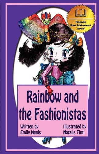9780984262588: Rainbow and the Fashionistas