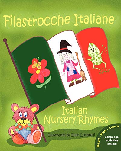 Beispielbild fr Filastrocche Italiane - Italian Nursery Rhymes (Italian Edition) zum Verkauf von More Than Words