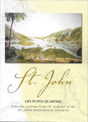 Imagen de archivo de St. John: Life in Five Quarters a la venta por Giant Giant