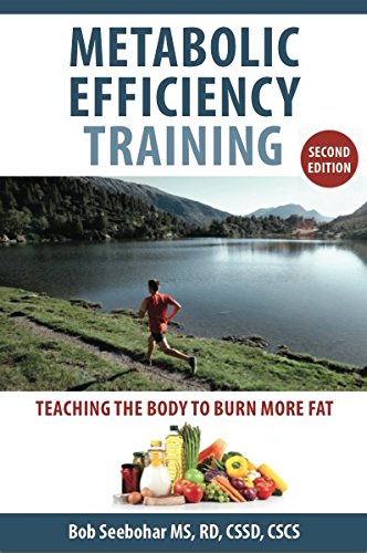 Stock image for Metabolic Efficiency Training: Teaching the Body to Burn More Fat for sale by ThriftBooks-Phoenix