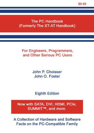 The PC Handbook,8th Edition (9780984280124) by John P. Choisser; John O. Foster