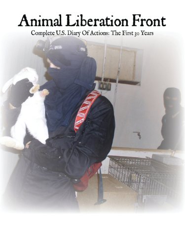 9780984284405: Animal Liberation Front: Complete Diary of Actions, the First 30 Years