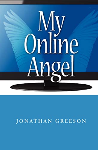 9780984284795: My Online Angel
