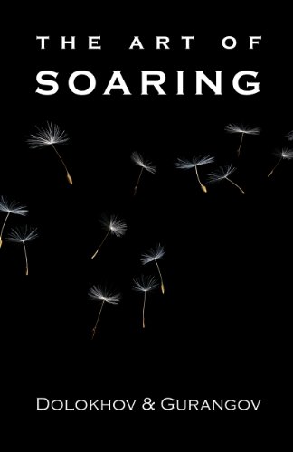 Beispielbild fr The Art of Soaring zum Verkauf von SecondSale