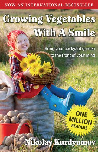 Stock image for Growing Vegetables with a Smile (Gardening with a Smile, Book 1) for sale by SecondSale