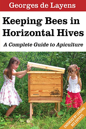 Stock image for Keeping Bees in Horizontal Hives: A Complete Guide to Apiculture for sale by HPB-Ruby