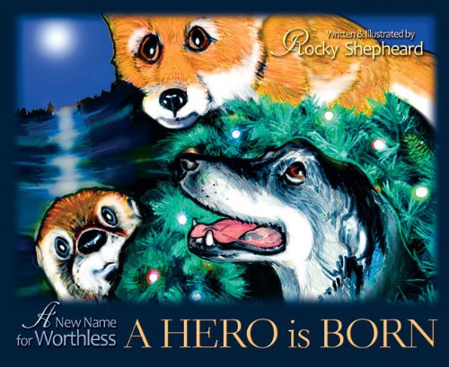 Beispielbild fr A New Name for Worthless: A Hero is Born zum Verkauf von Ground Zero Books, Ltd.