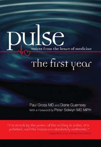 Beispielbild fr Pulse: Voices From the Heart of Medicine - The First Year zum Verkauf von Better World Books