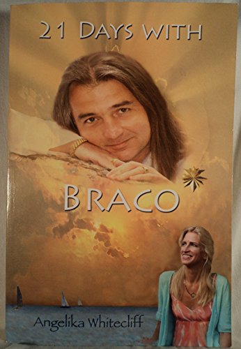 9780984297009: 21 Days with Braco