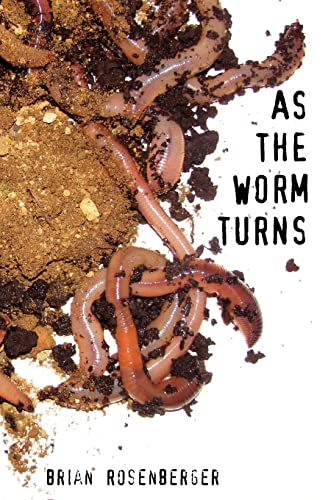 Imagen de archivo de As the Worm Turns a la venta por Lucky's Textbooks