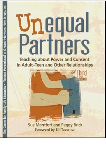 9780984301416: Unequal Partners: Teaching About Power and Consent in Adult-Teens and Other Relationships